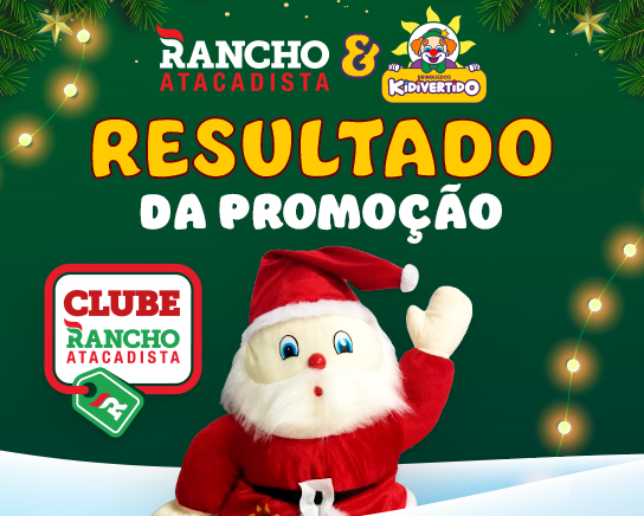 Resultado Promoção Kidivertido Rancho Atacadista