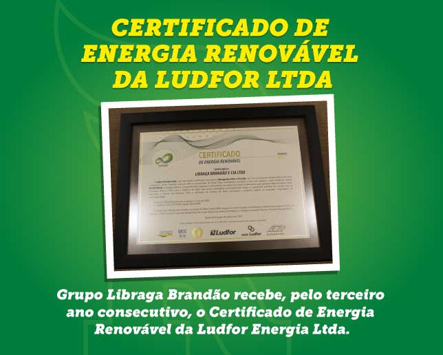 Grupo Libraga Brandão recebe o Certificado de Energia Renovável pelo terceiro ano consecutivo