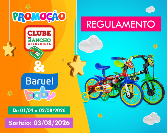 Regulamento Promoção Clube Rancho & Baruel Baby