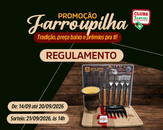 Regulamento Promoção Farroupilha Clube Rancho Atacadista