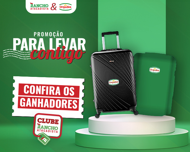 Resultado Promoção Orquídea & Clube Rancho Atacadista