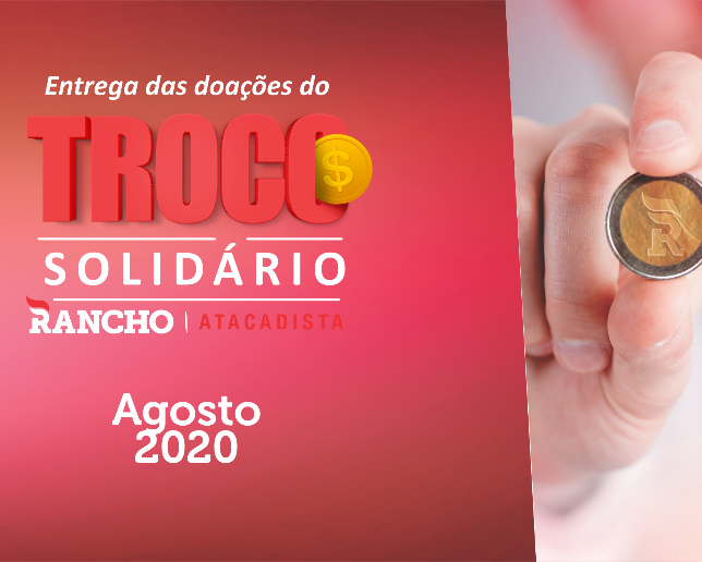 Confira as doações do Troco Solidário em agosto/2020